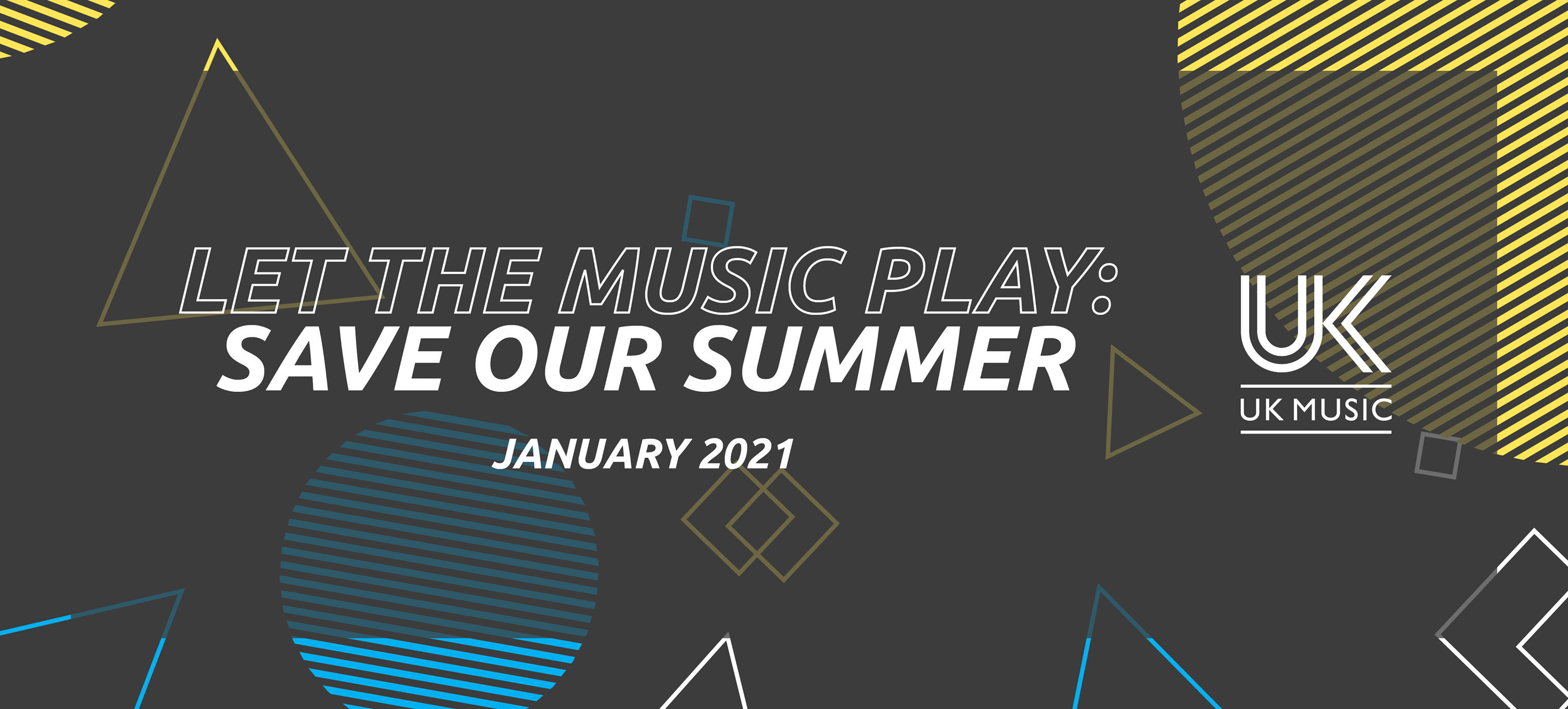 UK Music unveils 'Let the Music Play: Save Our Summer 2021' report outlining a plan to get live music back on track